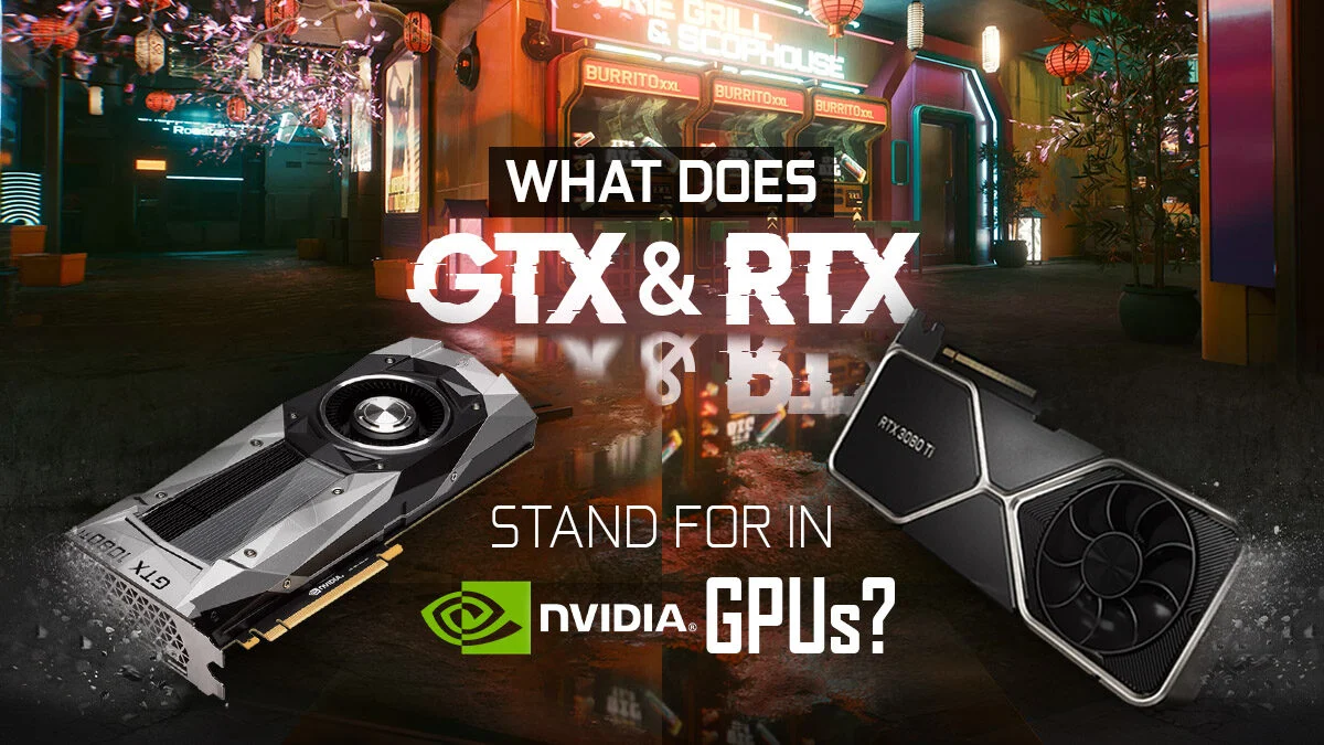 RTX dan GTX