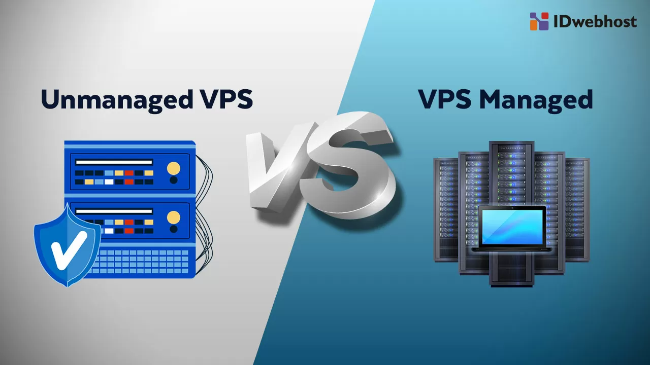 Managed dan Unmanaged VPS