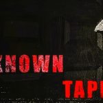 Unknown Tapes