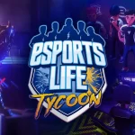 Esports Life Tycoon Strategi Manajemen Tim Esports dari Nol