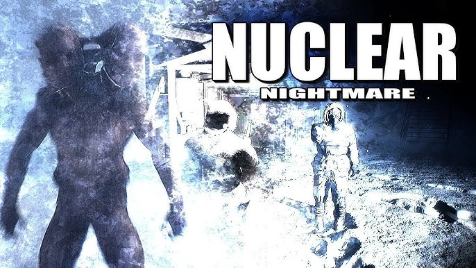 Nuclear Nightmare