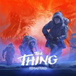 The Thing Remastered