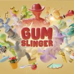 Gum Slinger