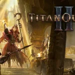 Titan Quest II