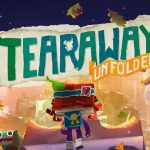 Tearaway Unfolded
